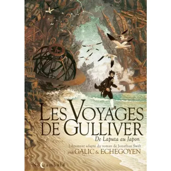 Les Voyages de Gulliver - De Laputa au Japon - Bertrand Galic, Paul Echegoyen, Paul Echegoyen