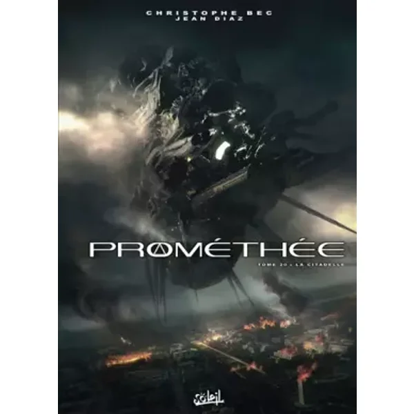 Prométhée T20: La Citadelle