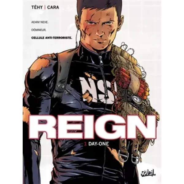 Reign, Tome 1 : Day-one - Téhy, Christian Lerolle, Vincent Cara