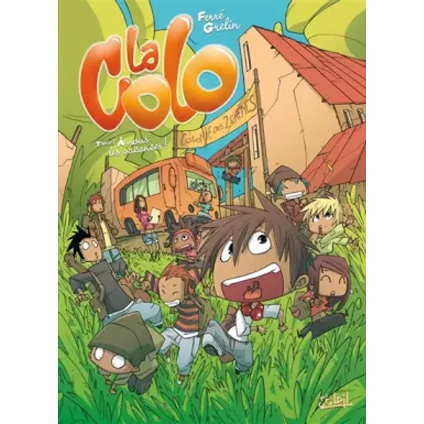 La Colo, Tome 1 : A Nous Les Vacances ! - Grelin-image
