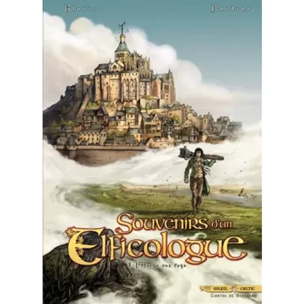 Souvenirs d'un Elficologue Tome 1 - Thierry Gloris