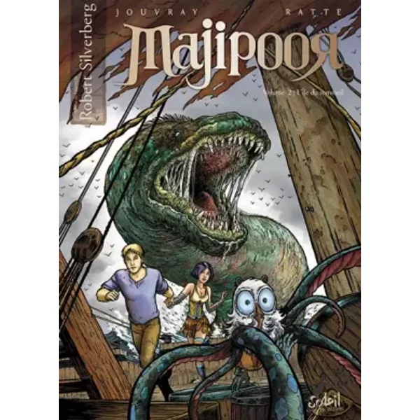 Majipoor, Tome 2 : L'Ile du sommeil - Olivier Jouvray, David Ratte, Robert Silverberg