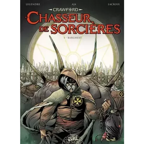 Crawford, Chasseur de sorcières T01: Barghest
