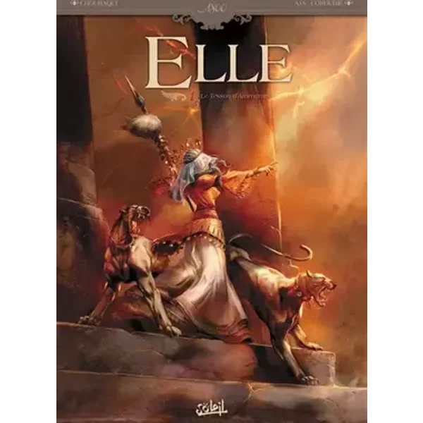 Elle T01: Le tesson d'Amenartas - Elie Chouraqui, Alberto Jimenez Alburquerque, Sandrine Cordurié