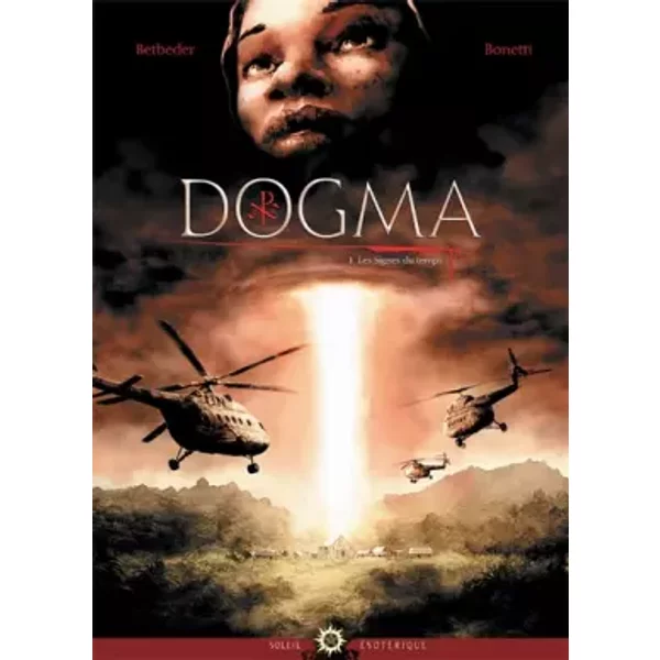 Dogma T01: Les Signes du Temps
