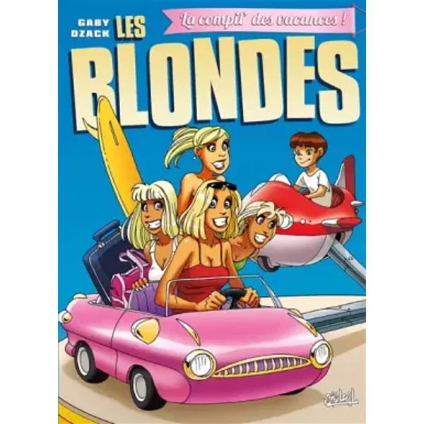 Les Blondes - La Compile Des Vacances - Gaby Et Dzack-image