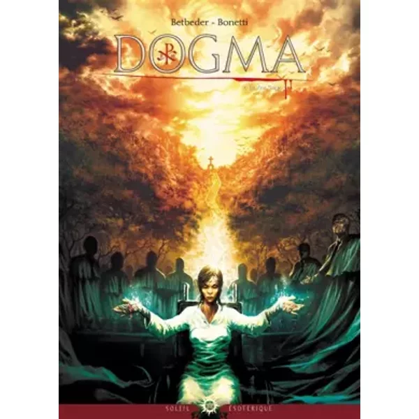 Dogma T02: Le Vrai Sang