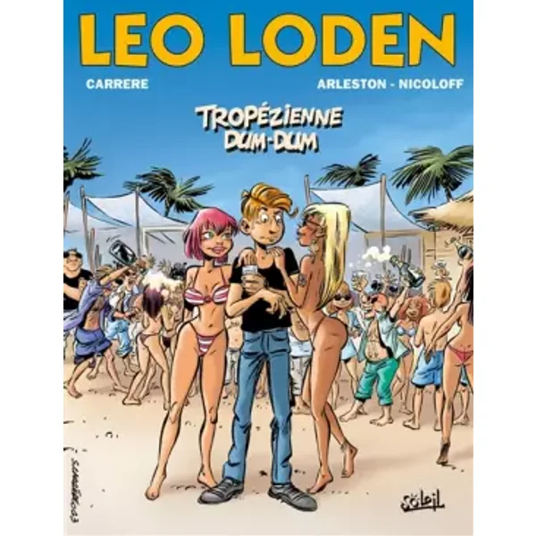 Léo Loden T22 - Tropézienne dum dum - ARLESTON+NICOLOFF+CARRERE