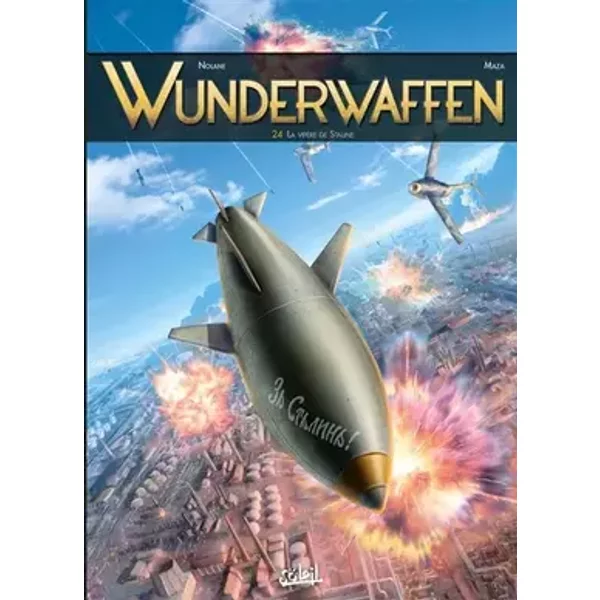 Wunderwaffen T24 - La Vipère de Staline (24) - Richard D. Nolane