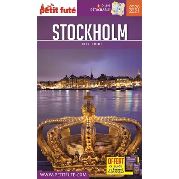 Guide Stockholm 2020-2021 Petit Futé - Petit Futé