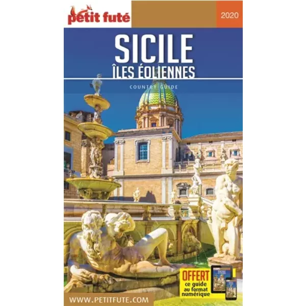 Guide Sicile 2020 Petit Futé - Auzias d. / labourdette j. & alter