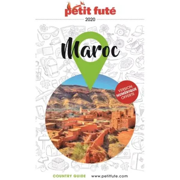 Guide Maroc 2020 Petit Futé - Auzias d. / labourdette j. & alter