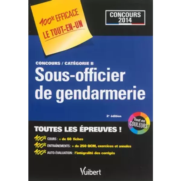 Concours Sous-Officier De Gendarmerie CatéGorie B Concours 2014 - 100 % Efficace - Le Tout-En-Un - Collectif Et Pierre Couturier-image