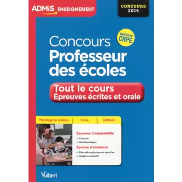 Concours Professeur Des éColes - Tout Le Cours Des éPreuves éCrites Et Orale - Nouveau Crpe - Concours 2014 - Collectif-image