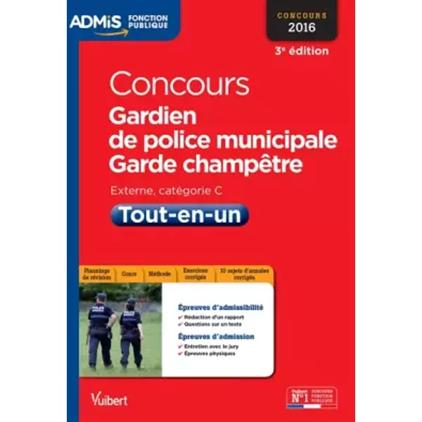 Concours Gardien De Police Municipale Et Garde-ChampêTre - CatéGorie C - Tout-En-Un - Concours 2016 - Pierre-Brice Lebrun, Bernadette Lavaud-image