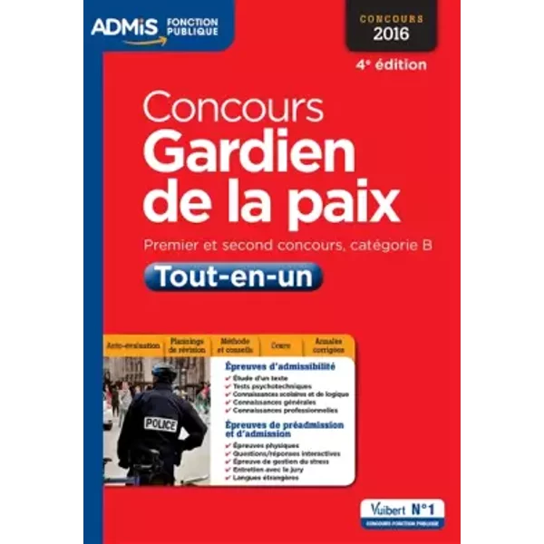 Concours Gardien De La Paix - CatéGorie B - Tout-En-Un - Concours 2016 - FrançOis Lavedan-image