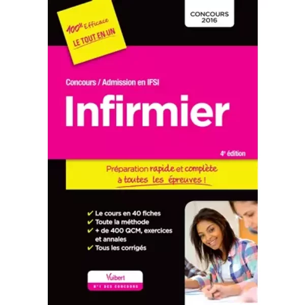 Concours Infirmier - Admission En Ifsi - PréParation Rapide Et ComplèTe à Toutes Les éPreuves: Concours 2016 - Marion Gauthier, SéBastien Riviere, Virginie SerrièRe, Olivier Sorel-image