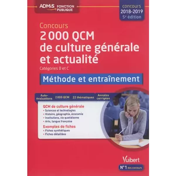 2000 Qcm De Culture GéNéRale Et Actualité - MéThode Et EntraîNement - CatéGories B Et C - Concours 2018-2019 - MéLanie Hoffert Et Lionel Lavergne-image