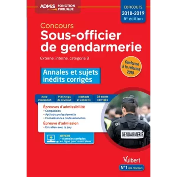 Concours sous-officier de gendarmerie catégorie B : Annales et sujets inedits corriges - Olivier Sorel, Thibaut Klinger, Bernadette Lavaud, François Lavedan