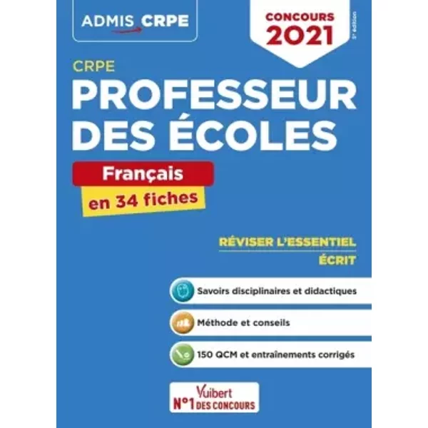 Crpe - Concours Professeur Des éColes - FrançAis - L'essentiel En 34 Fiches: Ecrit - Admissibilité 2021 - Guy Houbron, Guy Legrand, Marc Loison-image