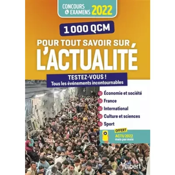 1000 QCM Pour Tout Savoir Sur L'actualité 2021-2022: Concours Et Examens 2022 - Ecrits Et Oraux - Actu 2022 Offerte En Ligne - RéMi PéRèS-image