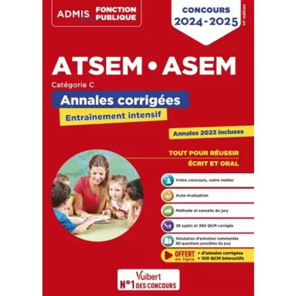 Concours ATSEM et ASEM - Catégorie C - Annales corrigées: Agent (territorial) spécialisé des écoles maternelles - 2024-2025 - Caroline Dubuis-Morel, Élodie Laplace