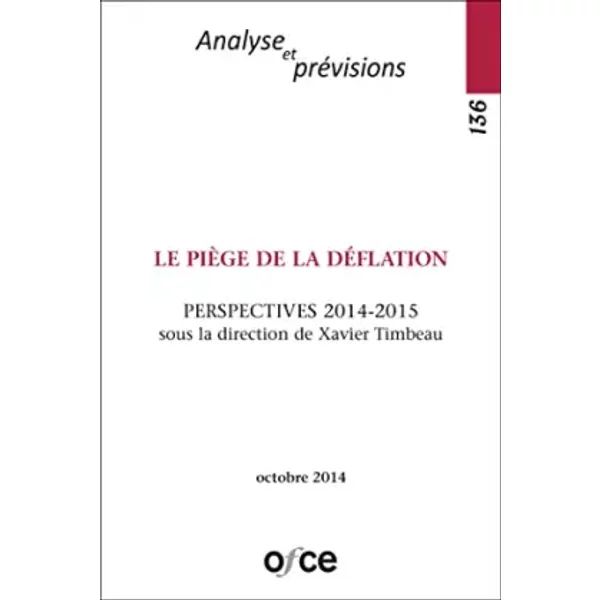 N° 136 : Le PiÈGe De La DÉFlation - Xavier Timbeau-image