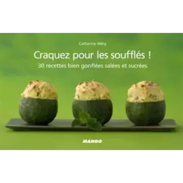 Craquez Pour Les SouffléS - Catherine MéRy-image