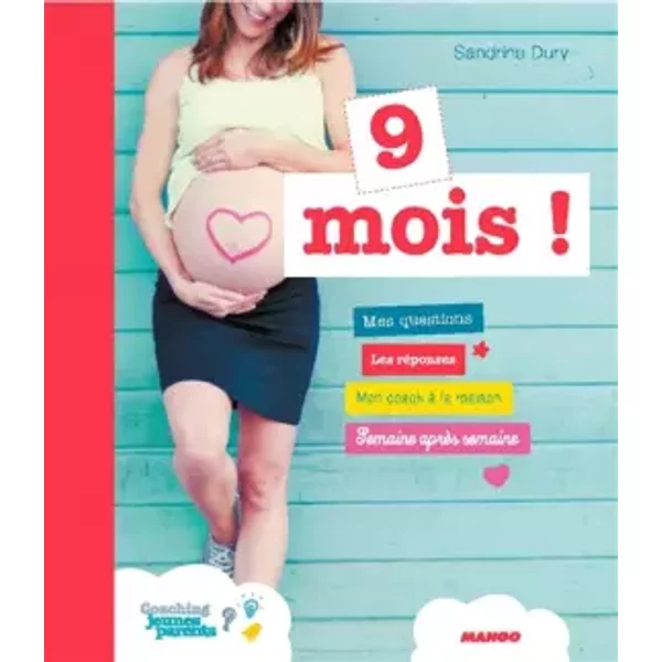 9 Mois ! - Sandrine Dury-image