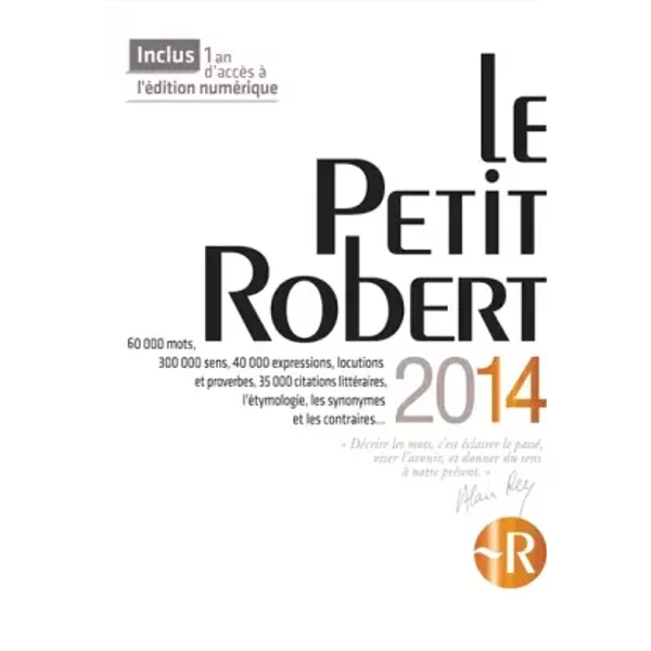 PETIT ROBERT LANGUE FSE 2014 - COLLECTIF, JOSETTE REY-DEBOVE, ALAIN REY