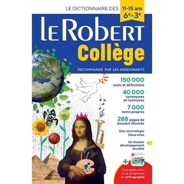 Dictionnaire Le Robert Collège - 11/15 ans - 6e/5e/4e/3e - Collectif