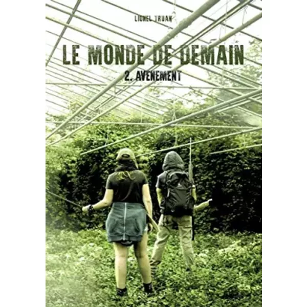 Le Monde De Demain: AvèNement - Lionel Truan-image