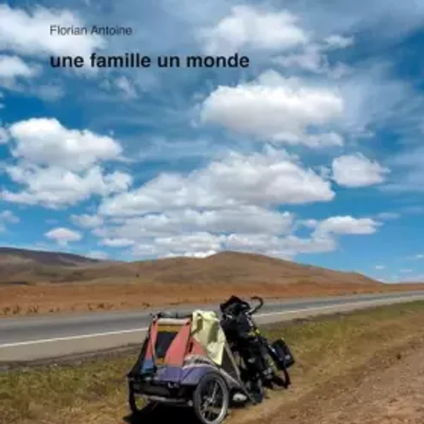 Une Famille Un Monde - Florian Antoine-image