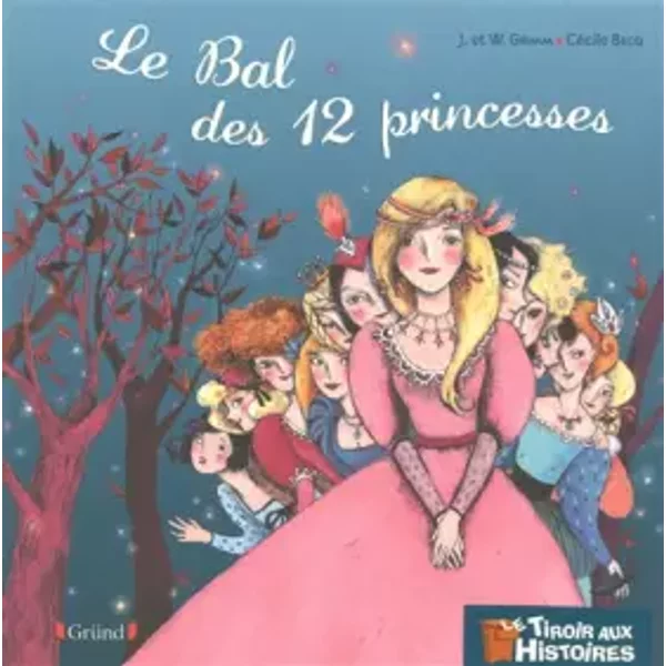 Le Bal Des Douze Princesses (06) - Jacob Et Wilhelm Grimm Et CéCile Becq-image