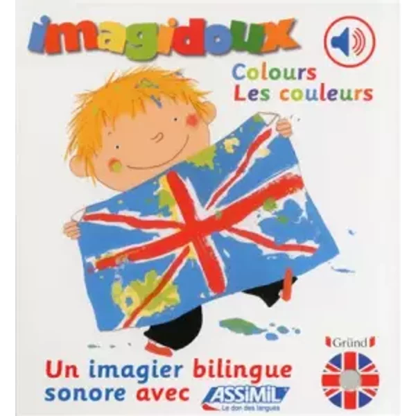 Imagidoux sonores bilingue : Les couleurs - Fani MARCEAU