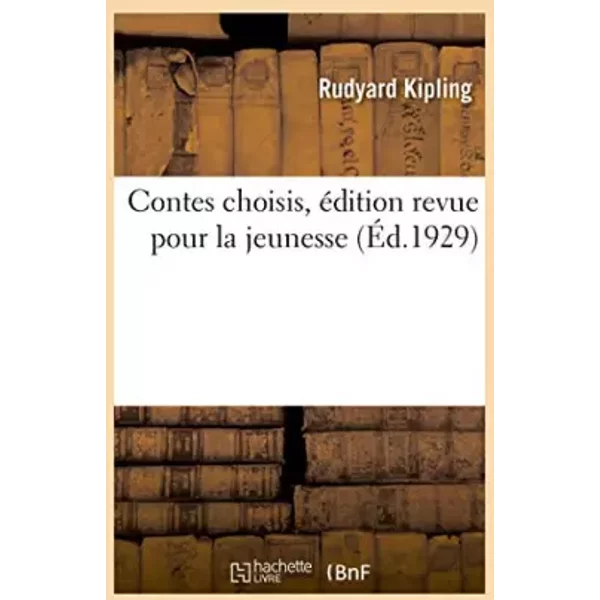 Contes Choisis, éDition Revue Pour La Jeunesse - Rudyard Kipling-image