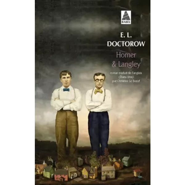 Homer & Langley - E.L. Doctorow, Christine Le Boeuf-image