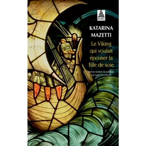 Le Viking Qui Voulait éPouser La Fille De Soie - Katarina Mazetti, Lena Grumbach-image