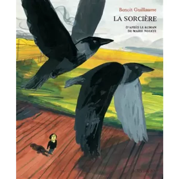 La sorcière - Benoît Guillaume, Marie NDiaye