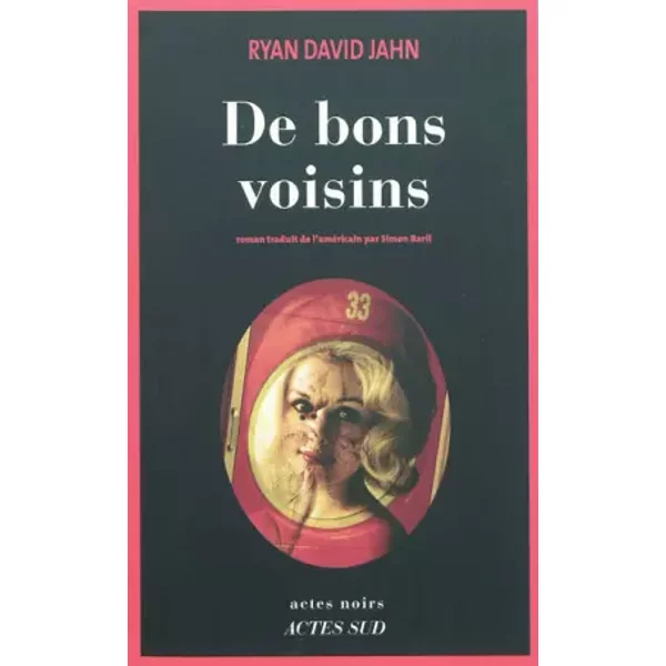 De Bons Voisins - Ryan David Jahn, Simon Baril-image