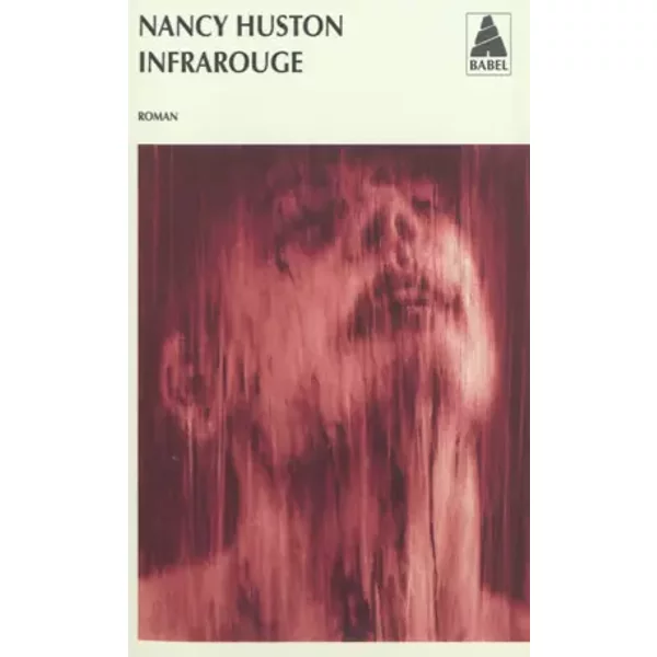 Infrarouge - Nancy Huston-image