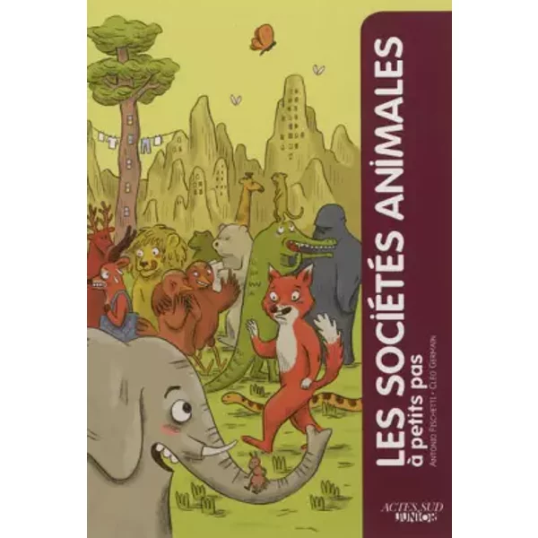 Les SociéTéS Animales à Petits Pas - Antonio Fischetti, CléO Germain-image
