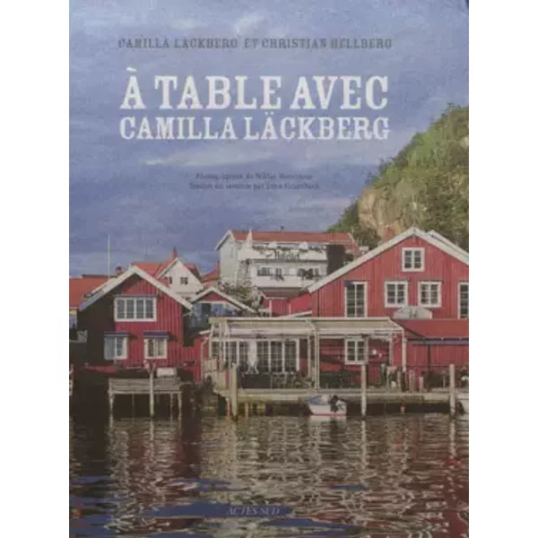 A table avec Camilla Läckberg - Camilla Läckberg, Christian Hellberg, Niklas Bernstone, Jakob Fridholm, Lena Grumbach