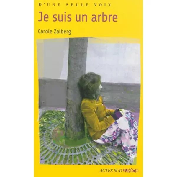 Je Suis Un Arbre - Carole Zalberg-image