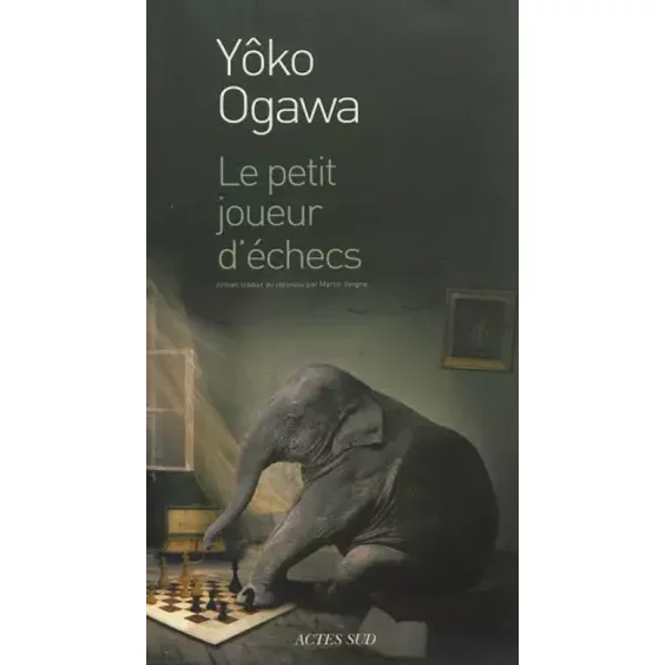 Le Petit Joueur D'éChecs - Yoko Ogawa, Martin Vergne-image