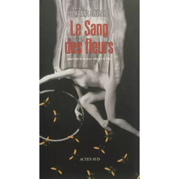 Le Sang Des Fleurs - Johanna Sinisalo, Anne Colin Du Terrail-image