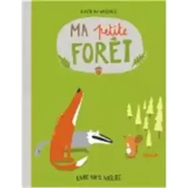 Ma petite forêt - Katrin Wiehle