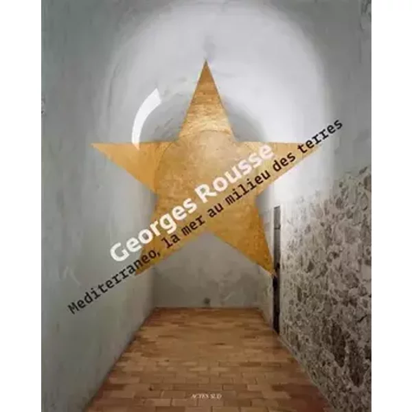 Mediterraneo, la mer au milieu des terres - Anne-Marie Garat