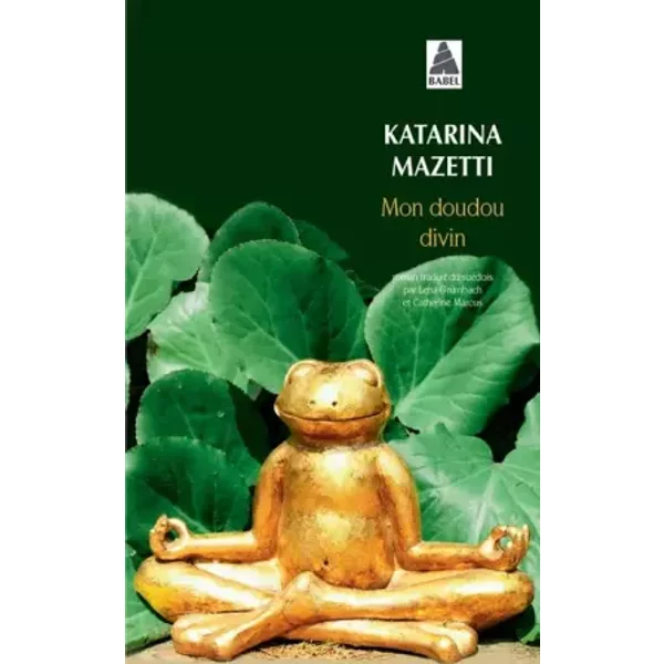 Mon Doudou Divin - Katarina Mazetti, Lena Grumbach, Catherine Marcus-image