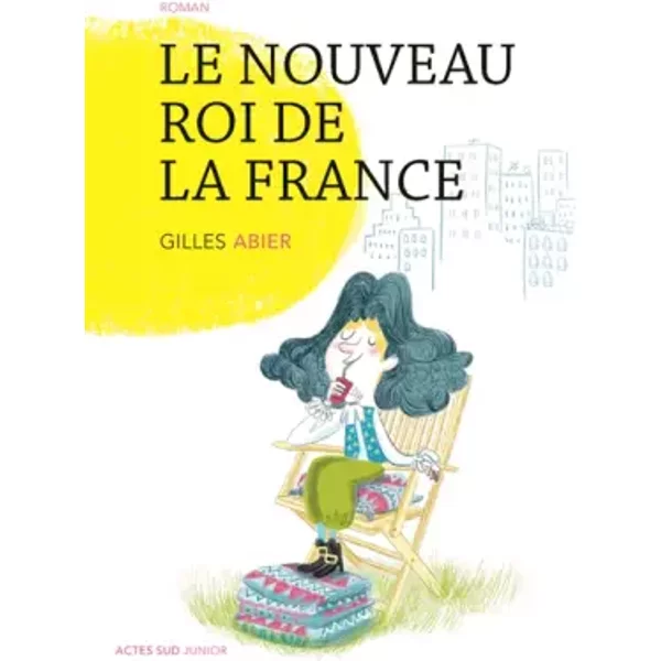 Le Nouveau Roi De La France - Gilles Abier-image